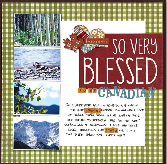@csmscrapbooker @christyriopel A scrapbook layout with photos of Canadian landscape. Celebrating the beauty of being Canadian