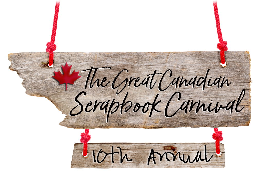 Great Canadian Scrapbook Carnival - Creative Scrapbooker