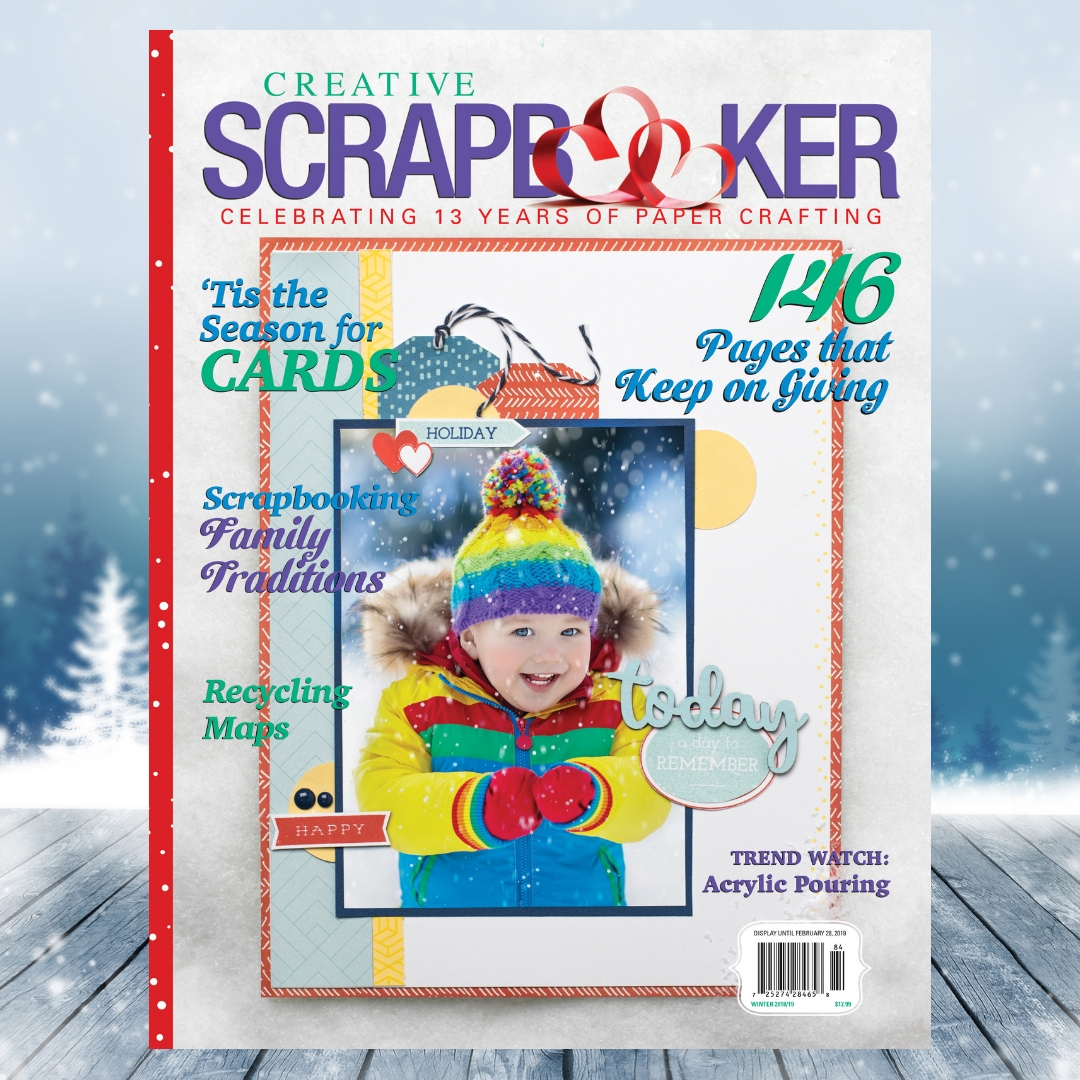 Creative Scrapbooker Magazine winter issue / 2018-2019