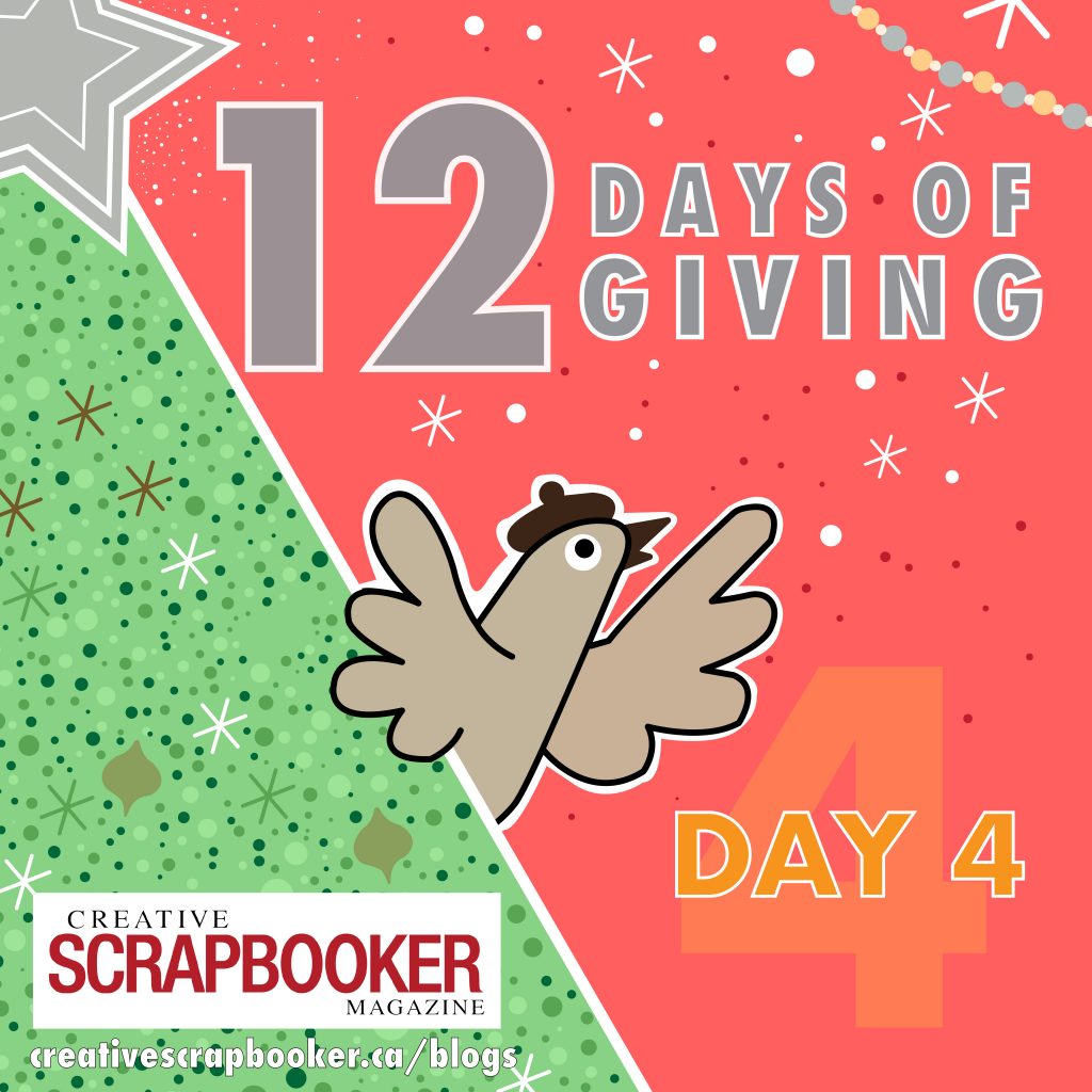 Day #4 12 Days of Giving with Creative Scrapbooker Magazine