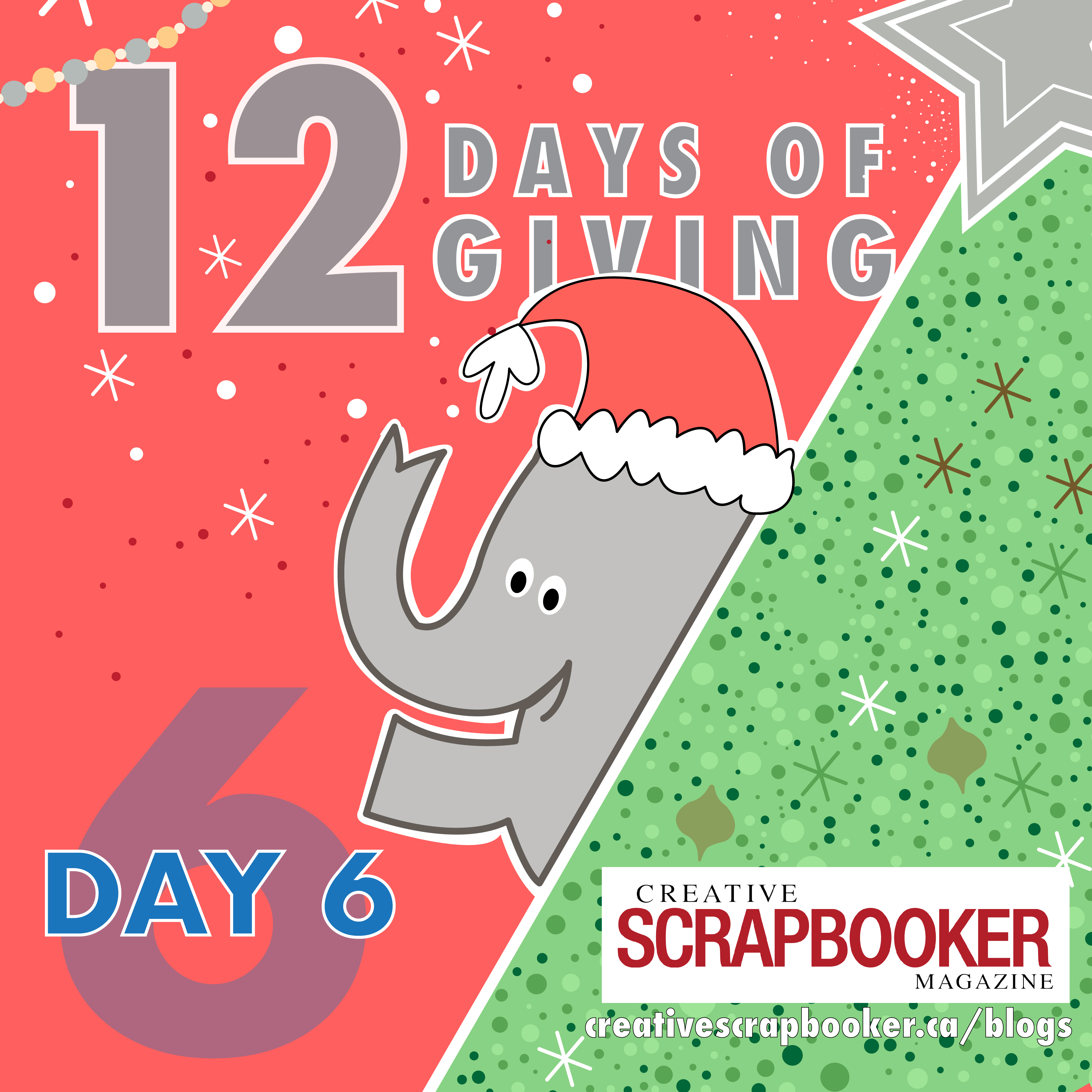 Day #6 12 Days of Giving with Creative Scrapbooker Magazine