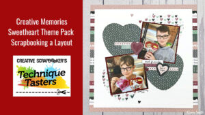 Sweetheart-theme-pack-Creative-Memories-Scrapbook-Layout-how-to