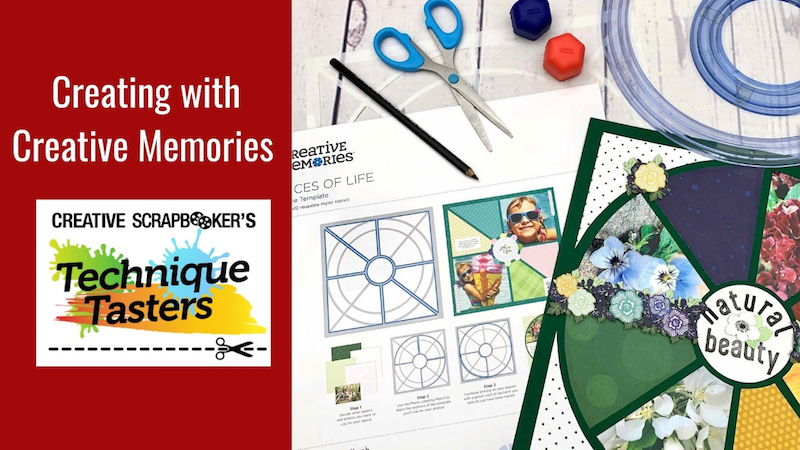 Creating with Creative Memories – Technique Tasters #230
