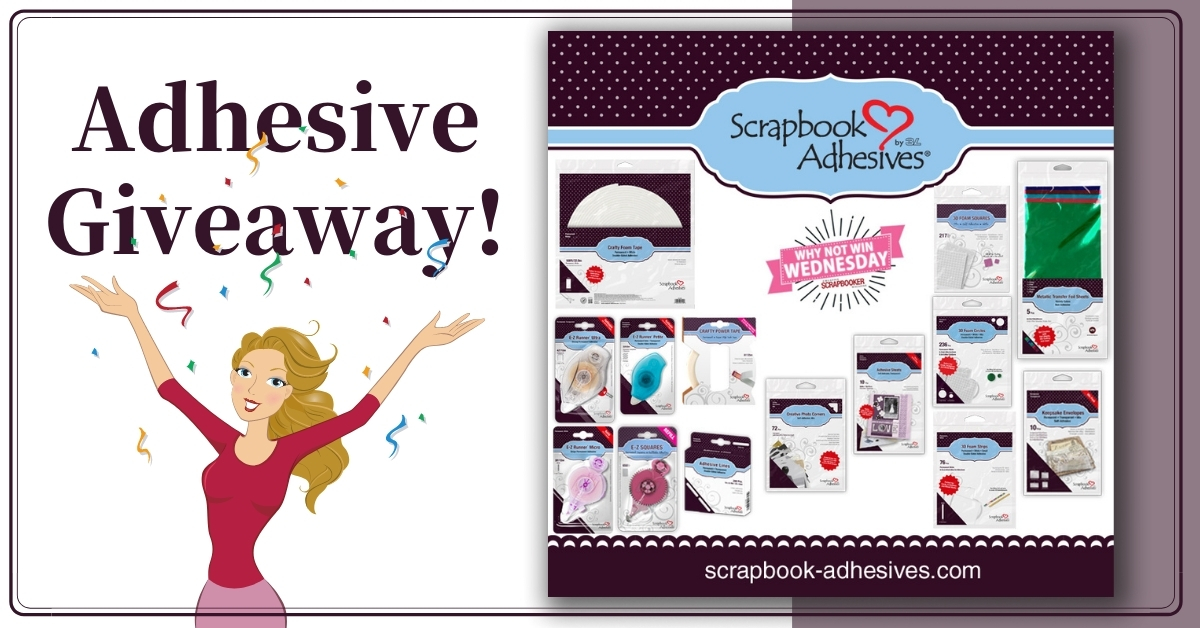 Scrapbook Adhesives by 3L Giveaway