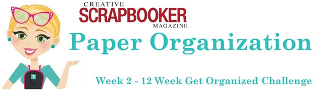 Week #2 - Get Organized Challenge