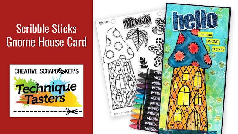 Scribble Sticks - Gnome House Card - Technique Tasters #280