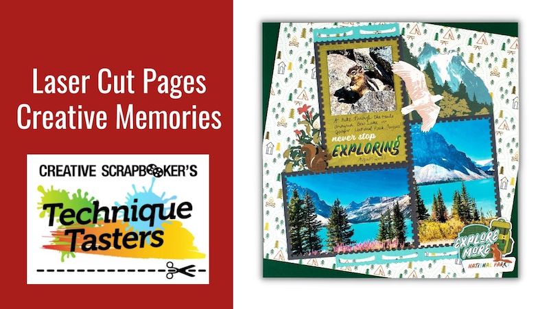 Laser Cut Pages - How To Video - Creative Scrapbooker Magazine - Noreen Smith - Creative Memories