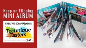 Keep on Flipping Mini Album - Technique Tasters #319