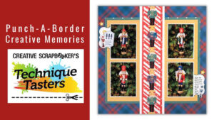 Punch a Border with Creative Memories - Technique Tasters #334