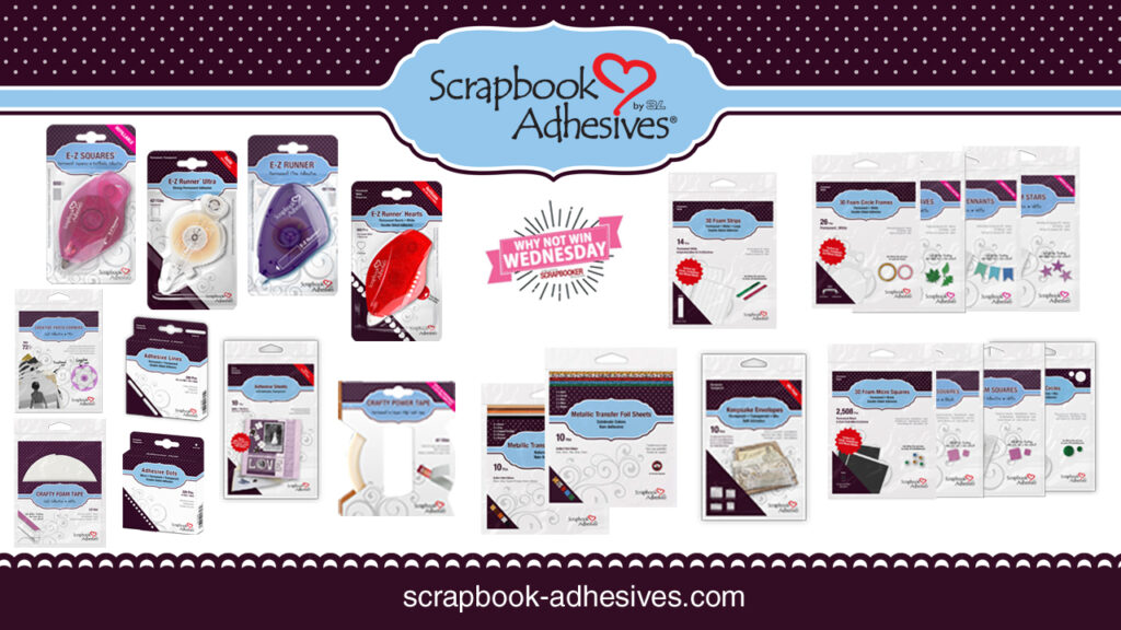 Scrapbook Adhesives by 3L Spectacular Giveaway - Creative Scrapbooker Magazine